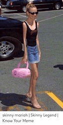 skinny-mariah-skinny-legend-know-your-meme-50570635