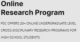 imageOnline Research Program: PSC offers 20+ online undergraduate level cross-disciplinary research programs for high school students.