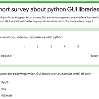 This is a 2 minute survey about GUI libraries for our college project ...
