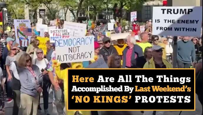 Image for article: Here Are All The Things Accomplished By Last Weekend's 'No Kings' Protests