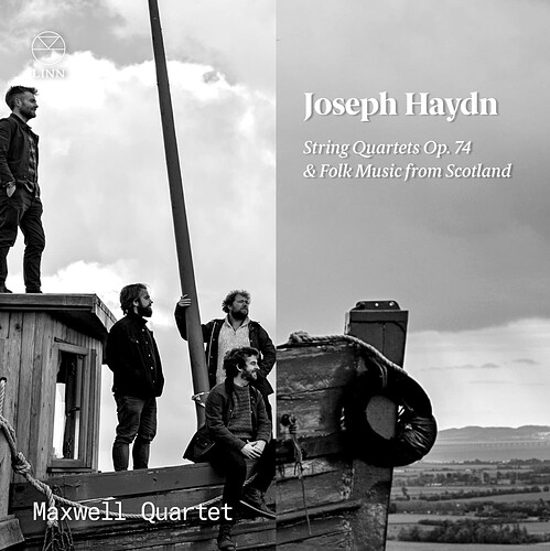 Maxwell Quartet - Joseph Haydn (String Quartets Op. 74 & Folk Music from Scotland)