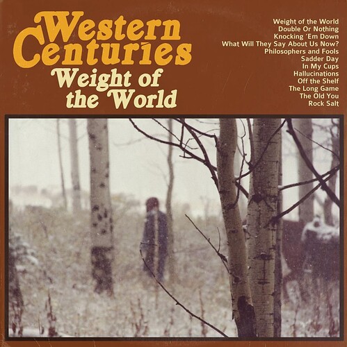 Western Centuries - Weight of the World