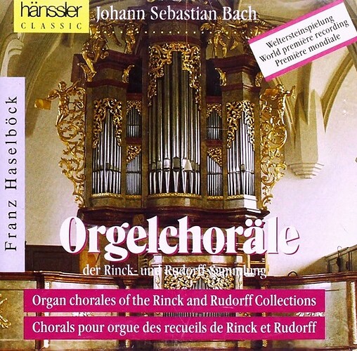 Bach orgelchoräle der Rinck und Rudorff Sammlung Haselböck