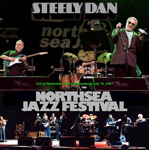 Steely Dan North Sea Jazz Rotterdam Ahoy NL 2007