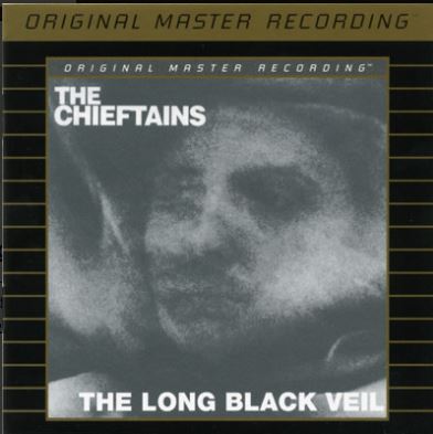 MFSL Chieftains Long Black Veil CD