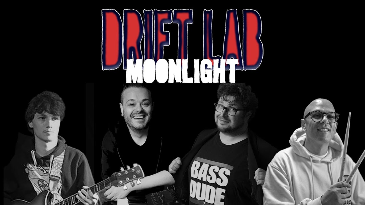 Drift-Lab MOONLIGHT  feat. Matteo Mancuso, Federico Malaman & Daniele Chiantese