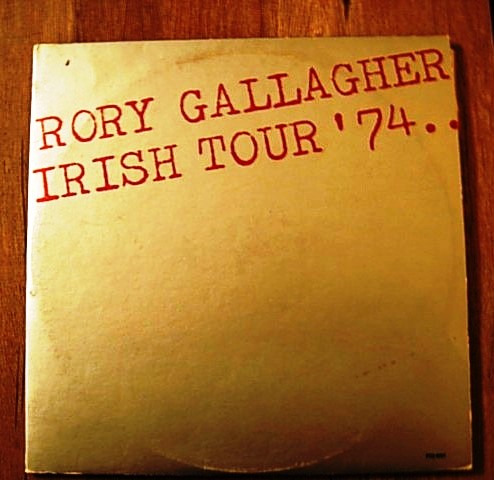 Rory Gallagher - Irish Tour '74