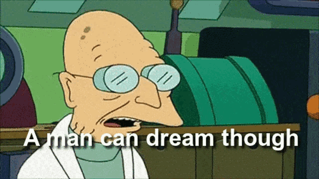 a-man-can-dream-though-sigh