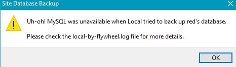 localFlywheel_mysql_unavailableForBackup