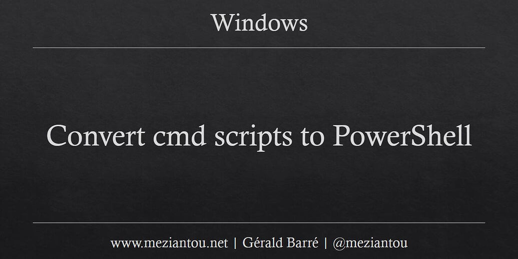 Batch to powershell converter powershell help powershell forums