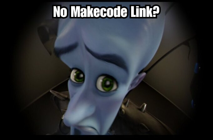 No Makecode Link