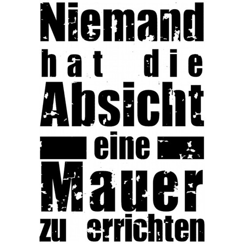 niemand-hat-die-absicht-eine-mauer-zu-errichten-maenner-funktions-t-shirt