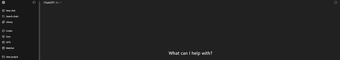 The image shows the ChatGPT interface in dark mode, displaying a sidebar with options on the left and the message 'What can I help with?' in the center of the main screen. (Captioned by AI)