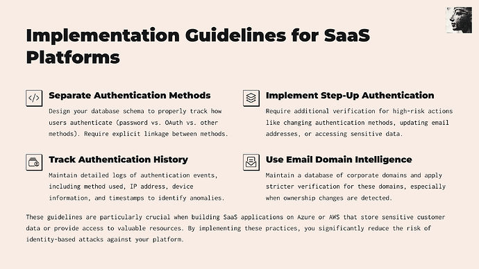 The image provides implementation guidelines for SaaS platforms, including separate authentication methods, step-up authentication, tracking authentication history, and using email domain intelligence. (Captioned by AI)