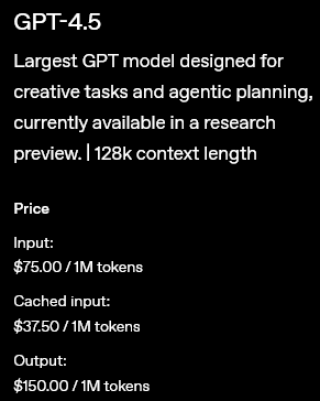 The image is a description of GPT-4.5, highlighting its context length of 128k and pricing for input, cached input, and output tokens. (Captioned by AI)