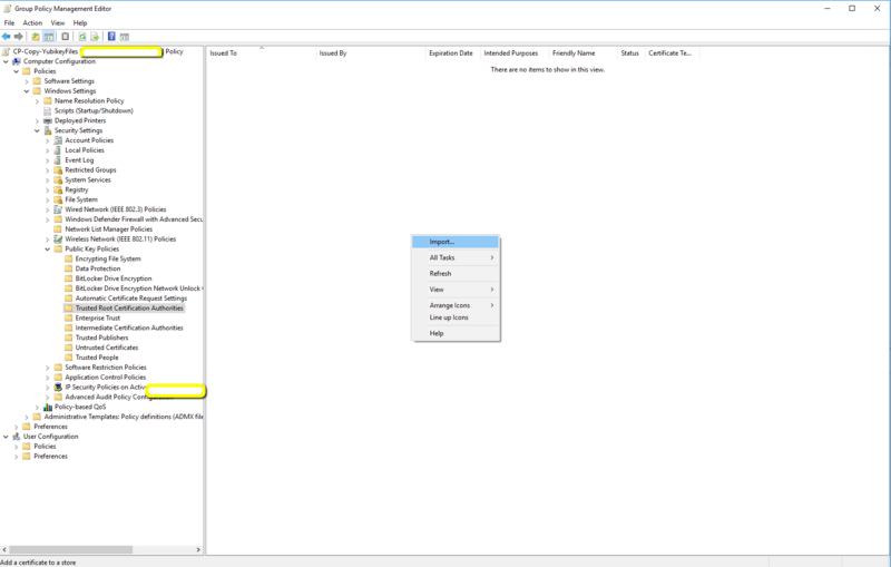 How to deploy a Self Signed Root Certificate with GPO Windows How to deploy a Self Signed Root Certificate with GPO Windows