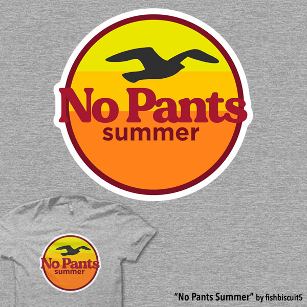 No Pants Summer