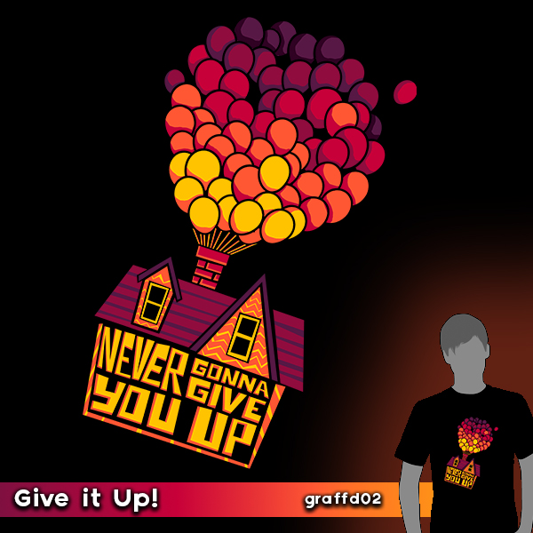 Give it UP!
