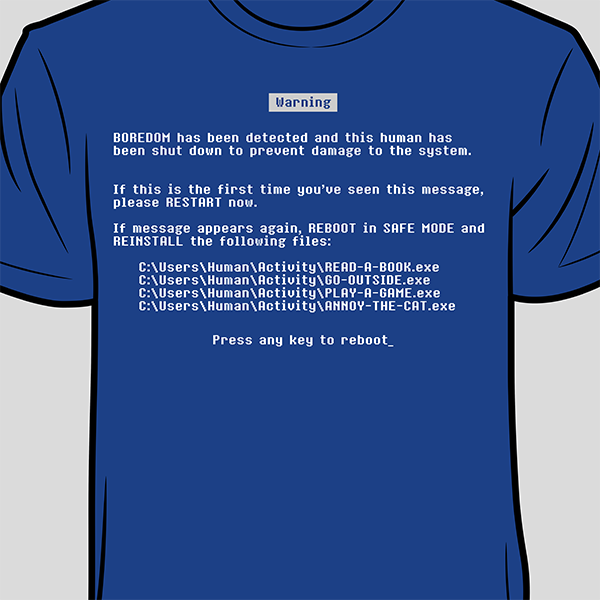 Blue Screen of Boredom