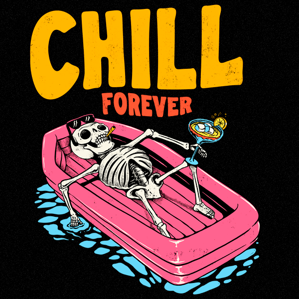 Chill Forever