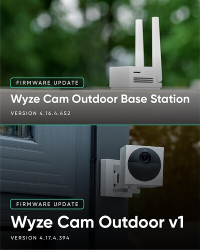 Wyze Cam Outdoor v1 and Base FW